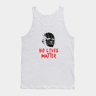 Pinhead Hellraiser No Lives Matter Tank Top